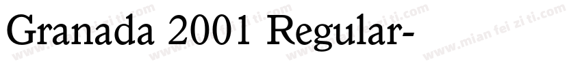 Granada 2001 Regular字体转换